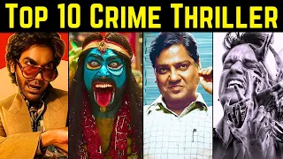 Top 10 Indian CRIME THRILLER Web Series in 2023 {PART 2}