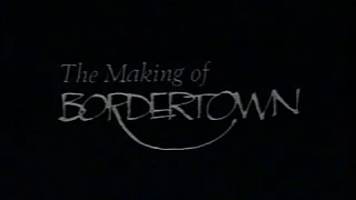 Making of Bordertown