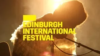This was the 2017 Edinburgh International Festival