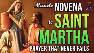 🕊️ Miracle Novena to Saint Martha - Prayer That Never Fails