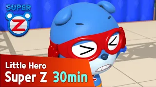 [Super Z] Little Hero Super Z Episode l Funny episode 43 l 30min Play