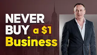 Never Buy a £1/$1 Business! With Jonathan Jay 2023