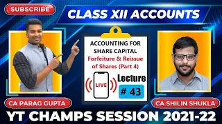 Class XII (Session 2021-22) : Accounts - Lecture 43 | Topic : Issue of Shares | YTCHAMPS