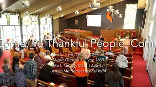 Come, Ye Thankful People, Come (Congregational)