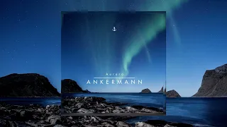 Ankermann - Aurora