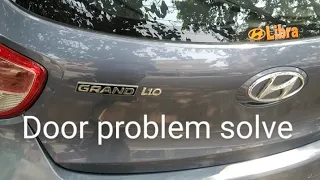 grand i10 door lock  problem solve