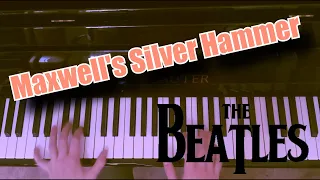 Maxwell's Silver Hammer - The Beatles | Piano Cover