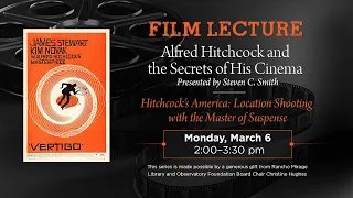 Film Lecture Series Part 1/3: Alfred Hitchcock and the Secrets of His Cinema