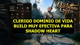 Baldur's Gate 3 Mejor build para CLERIGO DOMINIO DE VIDA (efectiva para shadowheart)