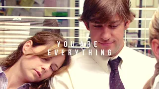 jim & pam | you are everything