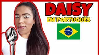 Ashnikko - Daisy (Cantando em Português/Tradução/Legendado/Cover) BONJUH