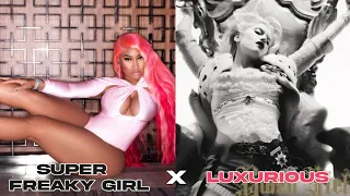 super freaky girl x luxurious remix // he wanna f r e a k tiktok mashup (nicki minaj, gwen stefani)