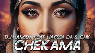 DJ Hamida feat. Hafssa Da & CHK - CHEKAMA ⴰⵛⴻⴽⴰⵎ (Slowed & Reverb)