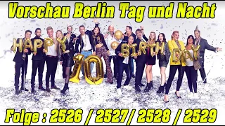 Vorschau Berlin Tag und Nacht Folge : 2531 - 2532- 2533 - 2534