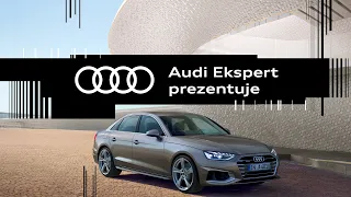 Audi Ekspert prezentuje Audi A4