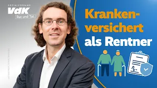 Krankenversichert als Rentner | Rat und Tat  – Experte erklärt