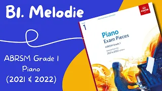 B1. Melodie (Robert Schumann) | ABRSM Grade 1 Piano Exam Pieces (2021 & 2022)