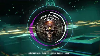 Quantiko- Light Here Light Now