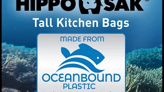 Introducing Hippo Sak Recycled Ocean Plastic Tall Kitchen Bags