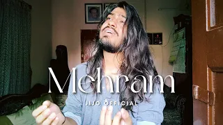 Mehram Cover || Arijit Singh || Dr. Arora || Imtiaz Ali || SonyLIV Originals || Jijo Official