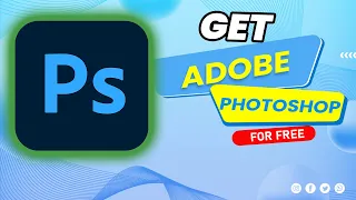How to get Adobe Photoshop for FREE 2024