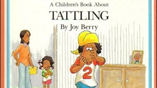 A Children’s Book About Tattling - By Joy Berry - || BigSisReads ||