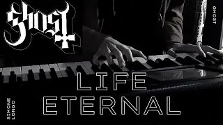Life Eternal (Ghost) - Piano Cover