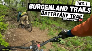Auf gehts zu den Burgenland Trails | Batthyány Trail | Teil 1 | Bike-Urlaub Mai 2023