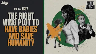 The Dastardly Right Wing Plot To Have Babies And Save Humanity From Extinction