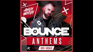 Andy Whitby - UK Bounce Anthems Vocals Only Volume 01 2019 WWW.UKBOUNCEHOUSE.COM