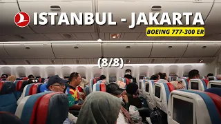 Flight with Turkish Airlines | Boeing 777-300 ER | Istanbul-Jakarta (8/8)