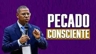 PECADO CONSCIENTE- PR. OSIEL GOMES