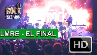 LMRE l LO MEJOR DEL ROCK EN ESPAÑOL - El Final (En Vivo desde Zacatecas)