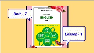 Grade - 6, Unit - 7, Lesson - 1, Listening @eela-excellentenglish