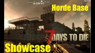 Our Current Horde Base Design! - 7 Days to Die A.20