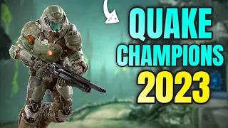 How is Quake Champions doing in 2023?