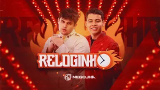 RELOGINHO - NÊGO JHÁ (Desafio do Reloginho)