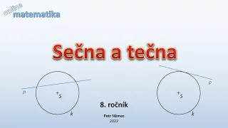 Sečna a tečna kružnice - Matematika 8