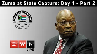 LIVE: Part 2 - Former President Jacob Zuma at the Commission into State Capture