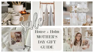 ULTIMATE MOTHER'S DAY GIFT GUIDE 2021 {WITH LINKS} | SMALL BUSINESS HAUL | HOUSE + HOLM SALE