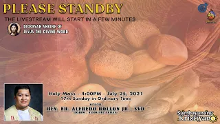 LIVE NOW | Holy Mass at the Diocesan Shrine for Sunday, July 25, 2021 (4pm)