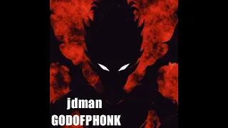 jdman - GODOFPHONK