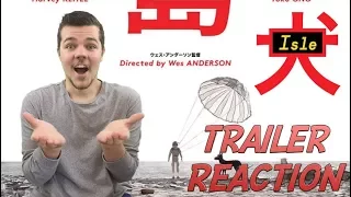 ISLE OF DOGS Official Trailer Reaction