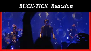 BUCK-TICK - Gekka Reijin [Live 2017] (Reaction)