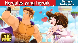 Hercules yang heroik | Heroic  Hercules in Indonesian | @IndonesianFairyTales