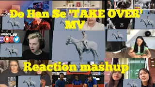 Do Han Se 'TAKE OVER' MV || Reaction Mashup @kmrreactors7620
