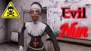 Evil Nun Full Gameplay