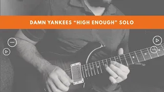 Damn Yankees "High Enough" Solo