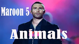 Maroon 5 - Animals (Lyrics Video)