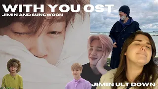 BTS: Jimin x Sungwoon With You OST 'Our Blues' | JIMIN ULT DOWN I REPEAT JIMIN ULT DOWN